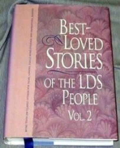 Best Loved Stories of the LDS People (Volume 2) – Hardcover – GOOD