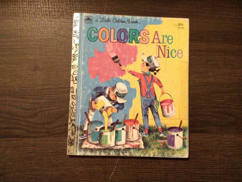 A Little Golden Book – Colors Are Nice