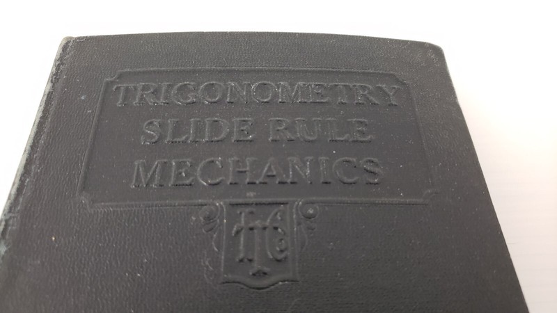 Trigonometry Slide Rule Mechanics 145B International Textbook Co. ICS Staff 1939 gallery