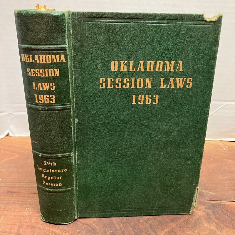 Oklahoma Session Laws 1963 29th Legislature West Publishing Co. Legal