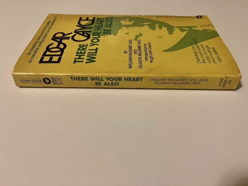 THERE WILL YOUR HEART BE ALSO CAYCE MCGAREY PB 1976 1ST WARNER CREATIVE LOVING gallery