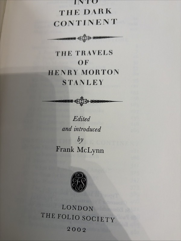 2002 Into the Dark Continent Henry M. Stanley by Frank McLynn The Folio Society gallery