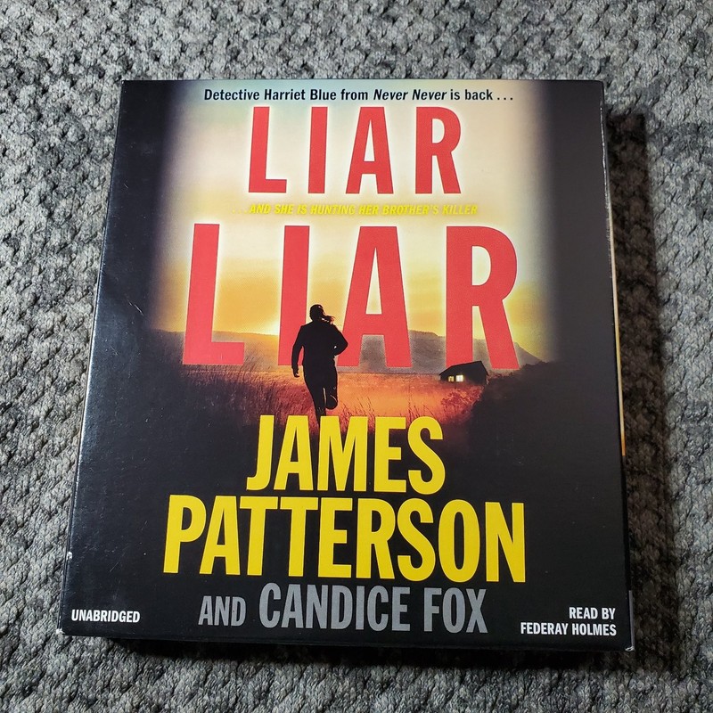 Liar Liar James Patterson Candice Fox 2019 Unabridged Audiobook Hachette Audio