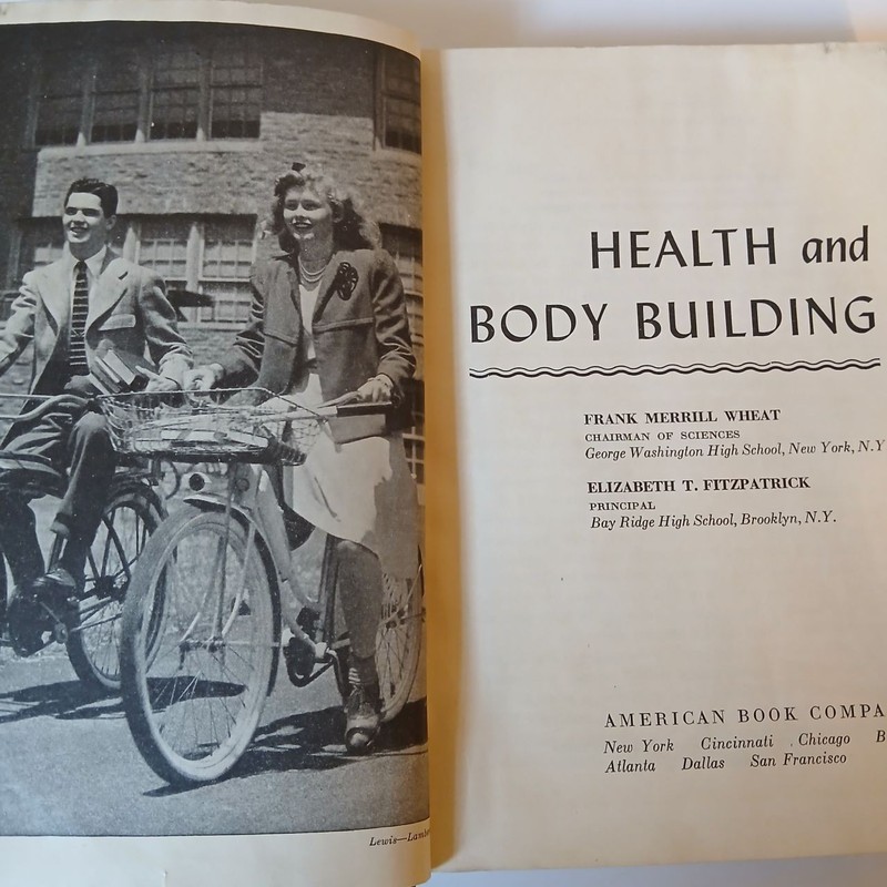 1940s High School Health and Body Building Textbook 1947 Vintage