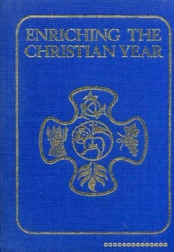 Enriching the Christian Year By Michael Perham