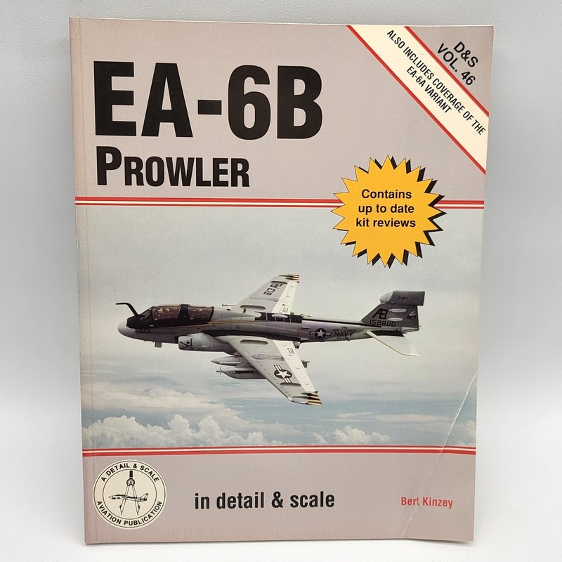 ⭐️ In Detail & Scale D&S Vol 46 EA-6B Prowler – Bert Kinzey