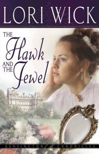 The Hawk and the Jewel (Kensington Chronicles, Book 1) – Paperback – GOOD