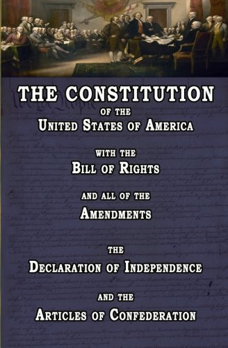 The Constitution of the United States America, with Bill Rights…