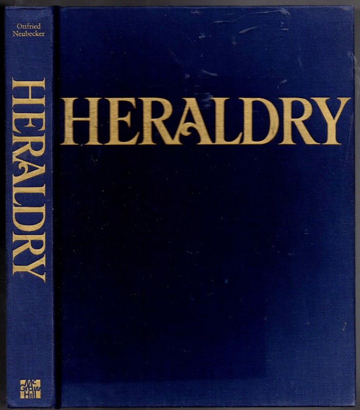 Heraldry: sources, symbols and meaning, Ottfried Neubecker, McGraw-HIll, 1976