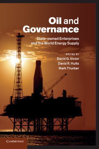 Oil and Governance : State-Owned Enterprises and the World Energy Supply, Pap…