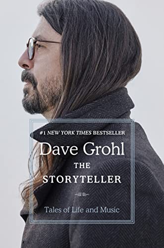 The Storyteller: Tales of Life and Music – Hardcover By Grohl, Dave – ACCEPTABLE