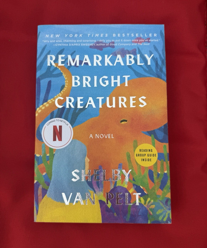 Ecco Remarkably Bright Creatures: A Novel by Shelby Van Pelt Paperback