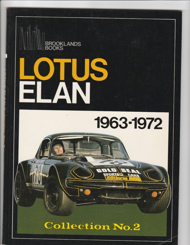 LOTUS ELAN. Collection No. 2. 1963 – 72: Brooklands Books -Automobile History