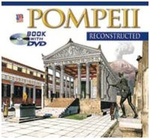 POMPEII Reconstructed Book with DVD – Paperback – GOOD