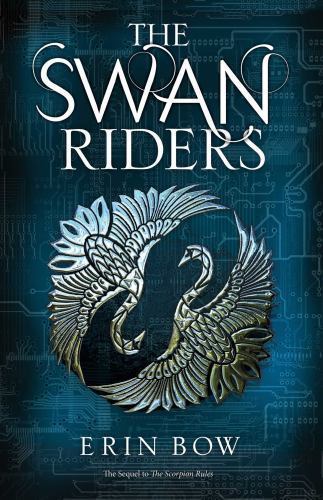 The Swan Riders; Prisoners of Peace – 1481442740, Erin Bow, hardcover