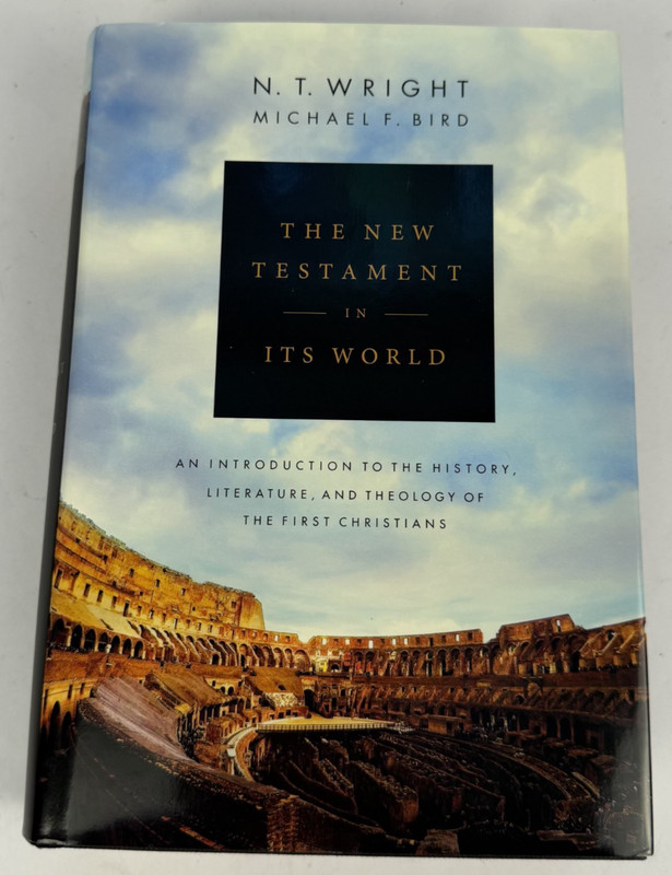 The New Testament in Its World by N.T. Wright & Michael F. Bird Hardcover EUC!
