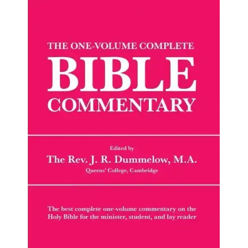 The One-Volume Complete Bible Commentary – Paperback