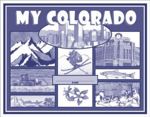 MY COLORADO By William Virden & Mary Borg