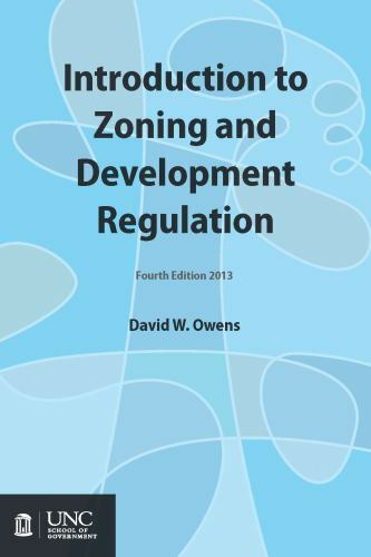 Introduction to Zoning and Development Regulation, Owens, David W., New Book