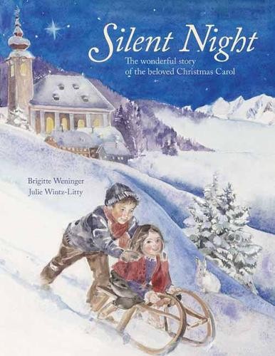 Brigitte Weninger Julie Wintz-Litty Silent Night (Hardback)