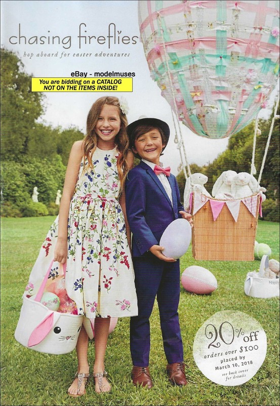 CHASING FIREFLIES Children’s Fashion CATALOG Easter 2018 – 58 Pages