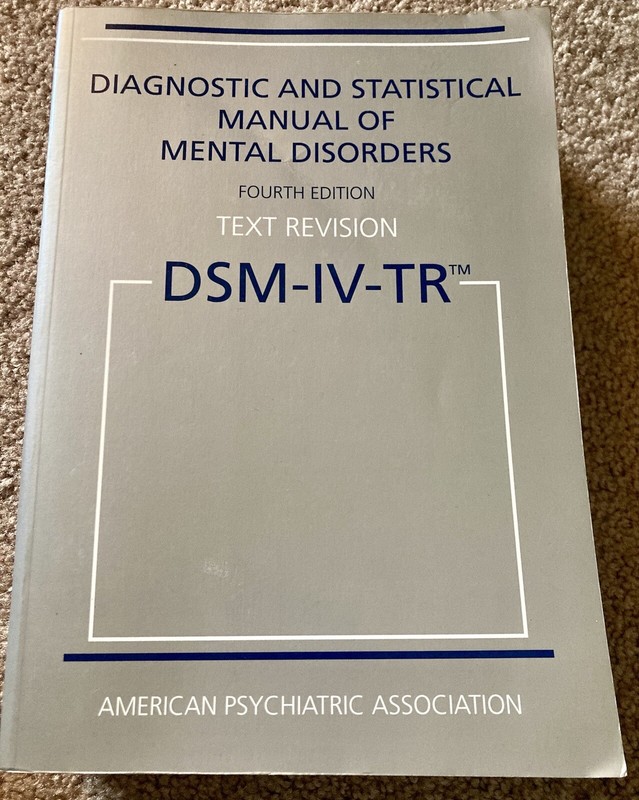 DSM-IV-TR PAPERBACK BOOK DIAGNOSTIC STATISTICAL MANUAL OF MENTAL DISORDERS