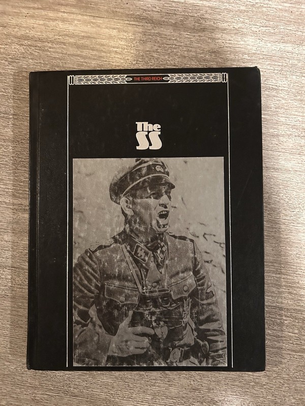The Third Reich Ser.: The SS by Time-Life Books Editors (Hardcover) 1988