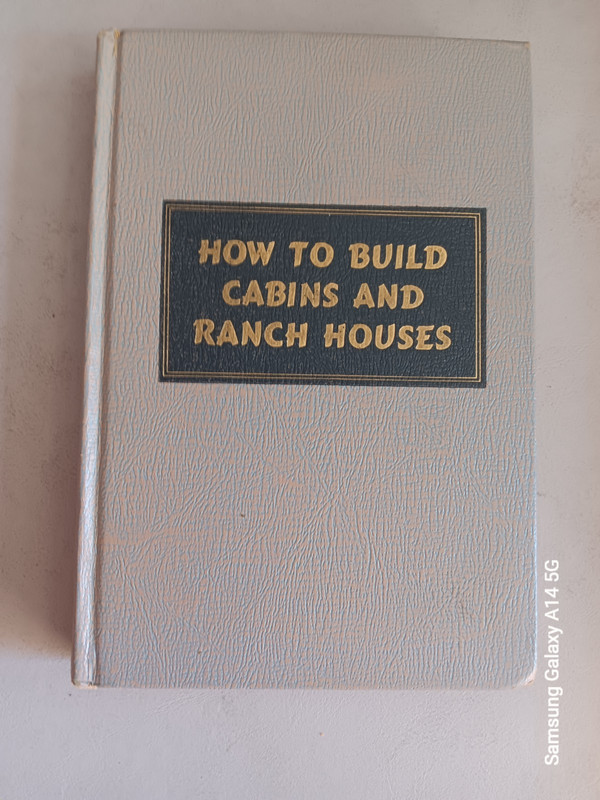 Popular Science How to Build Cabins and Ranch Houses 1952 Hardcover