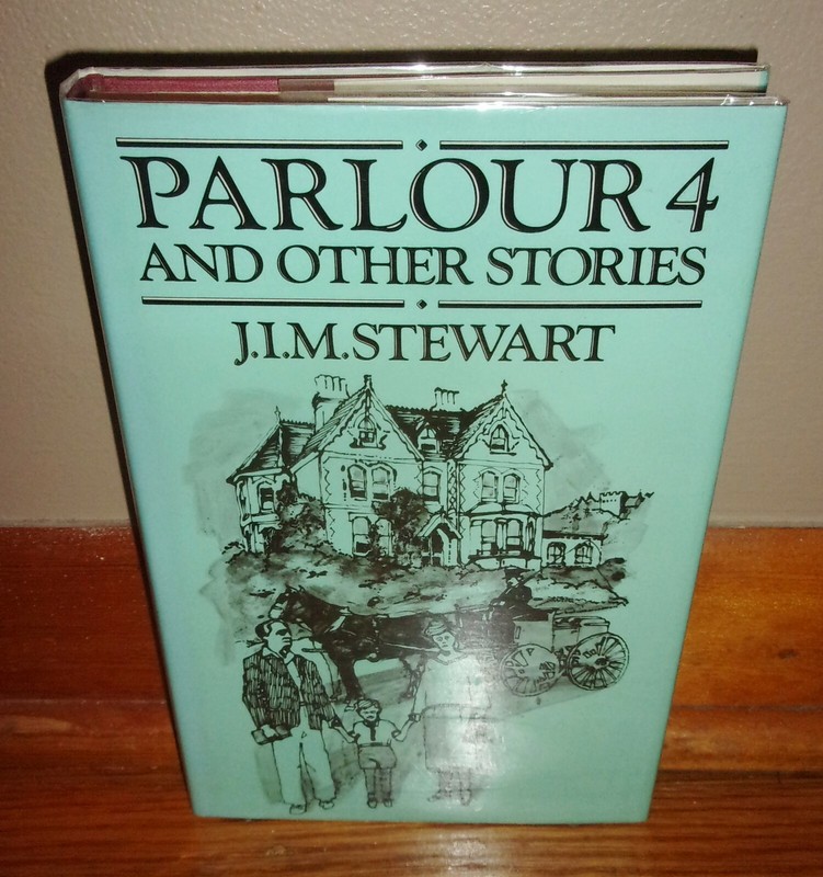 PARLOUR 4 & Other Stories-J. I. M. STEWART-1st British Edition-BRAND NEW hc w/dj