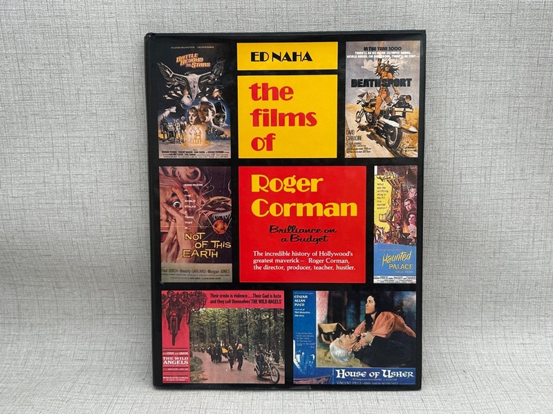 The Films of Roger Corman: Brilliance on a Budget- ED NAHA 1982 1ST Ed. HC DJ