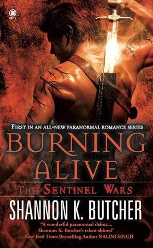 Burning Alive: The Sentinel Wars, Shannon K Butcher