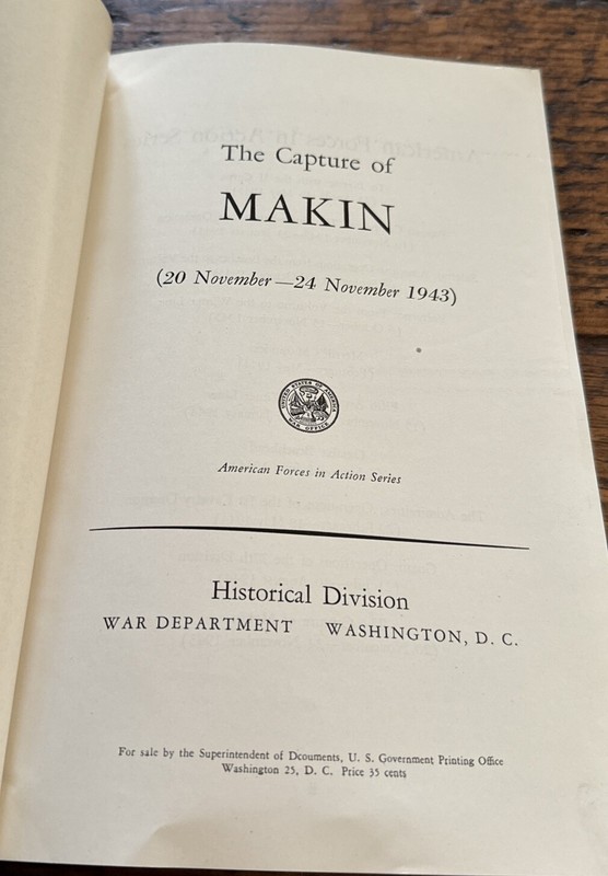 The Capture of Makin Nov 20-24 1943 American Forces In Action Series US War Dept gallery