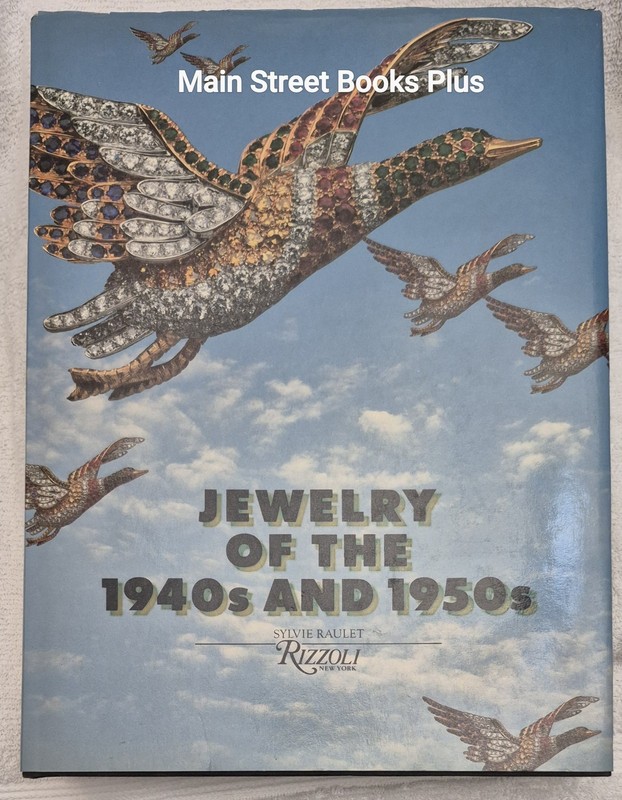 Jewelry of the 1940’s and 1950’s · Sylvie Raulet (1988)