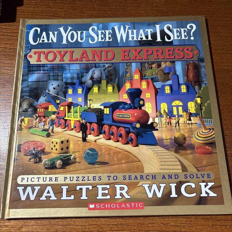 Can You See What I See? Toyland Express SIGNED 1st Printing by Walter Wick