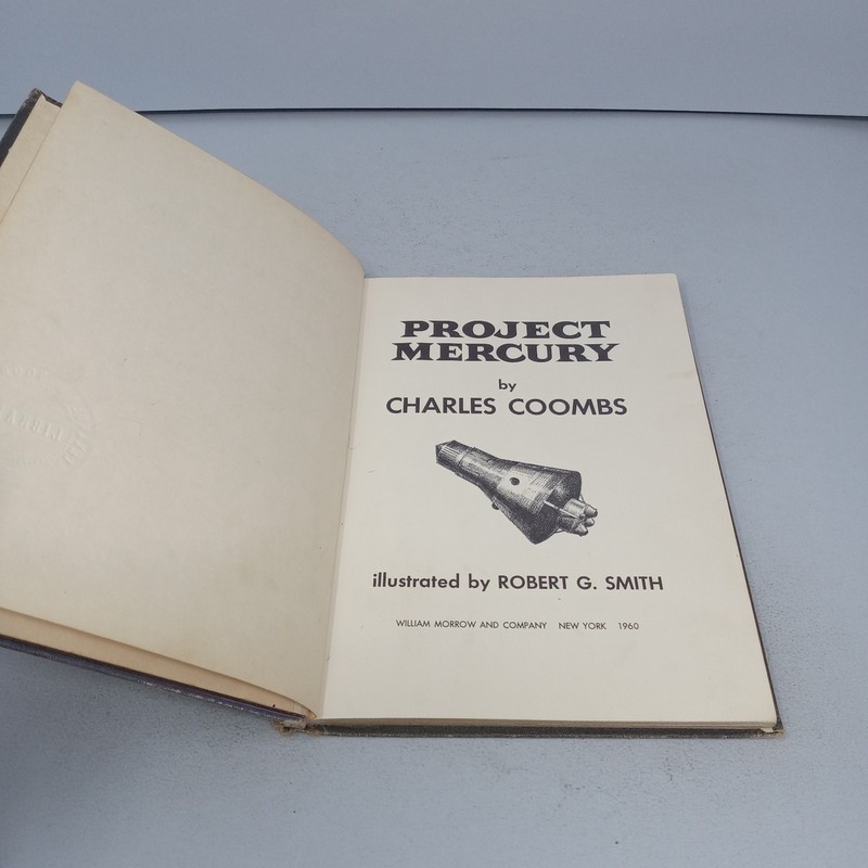 Project Mercury: 1960 William Morrow & Company Hardcover by Charles Coombs gallery