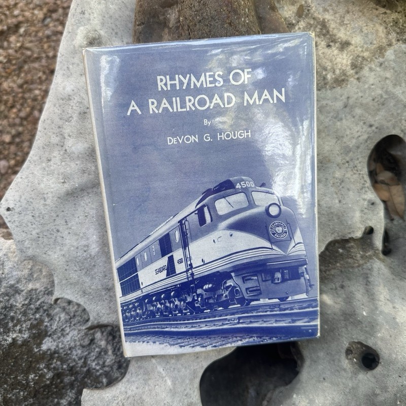 Rhymes Of A Railroad Main, Devon G. Hough SIGNED, Inscribed First Edition 1948