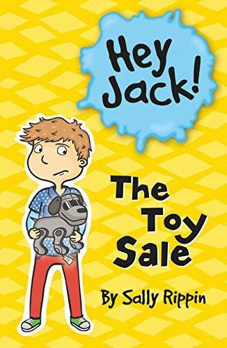 The Toy Sale (Hey Jack!) – Paperback By Sally Rippin – GOOD