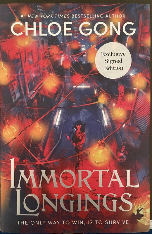 Immortal Longings- Chloe Gong Exclusive U.K. Signed Edition (Hardcover) (2023)