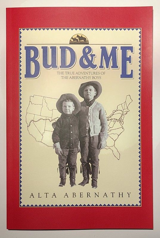 Bud & Me – The True Adventures of the Abernathy Boys – Paperback Edition