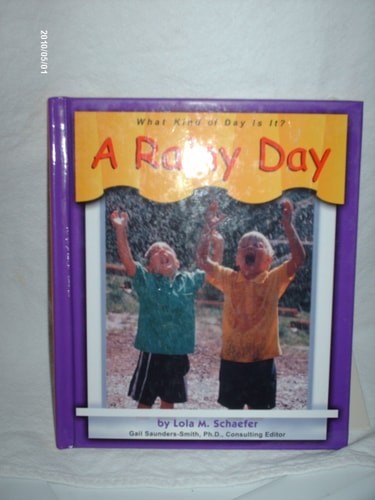 A Rainy Day (Pebble Books) by Schaefer, Lola M., Good Book