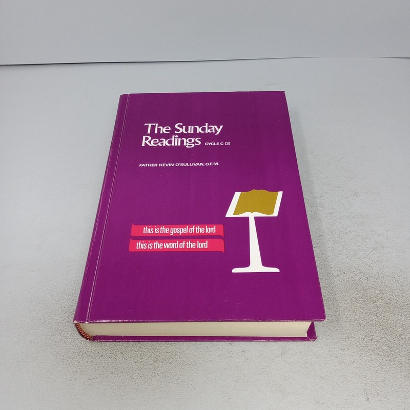 The Sunday Readings Cycle C (3): Franciscan Herald Press HC by Kevin O’Sullivan