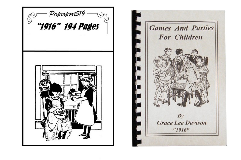 Games And Parties For Children «1916» 194 Pages