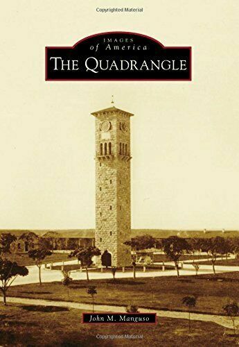 The Quadrangle, Texas, Images of America, Paperback