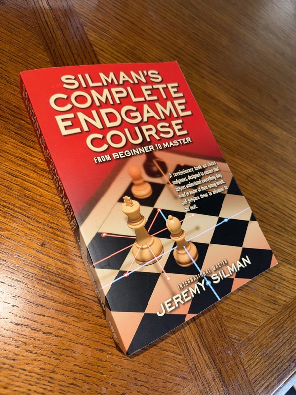 Silmans Complete Endgame Course : From Beginner to Master by Jeremy Silman…