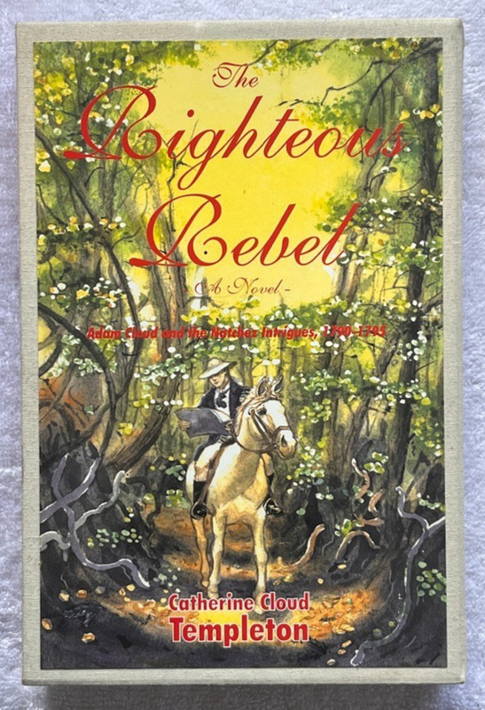 «THE RIGHTEOUS REBEL» Catherine Cloud Templeton ’97 SIGNED, LIMITED, NUMBERED NF