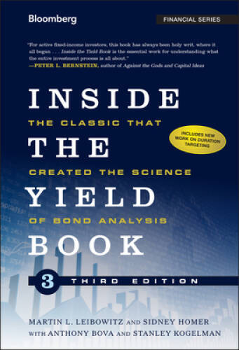 Inside the Yield Book: The Classic That Created the Science of B – VERY GOOD