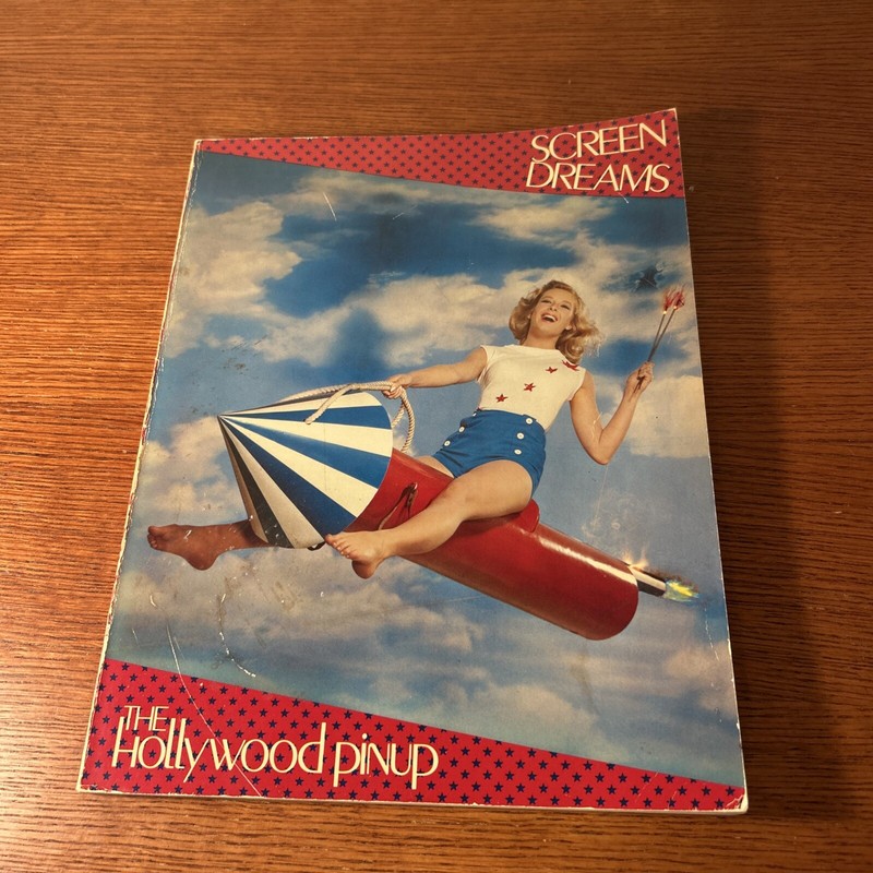 Screen Dreams: The Hollywood Pin-Up, Photographs from the Kobol Collection