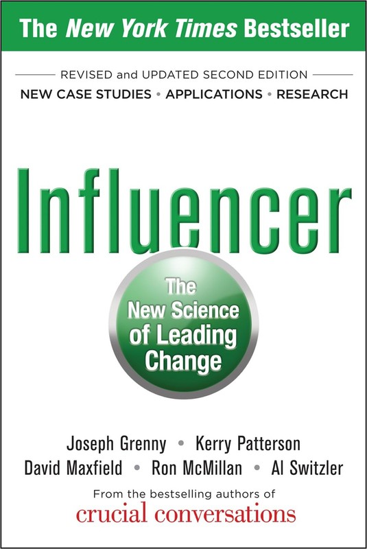 Influencer: The New Science of Leading Change, Second Edition – paperback Gr…