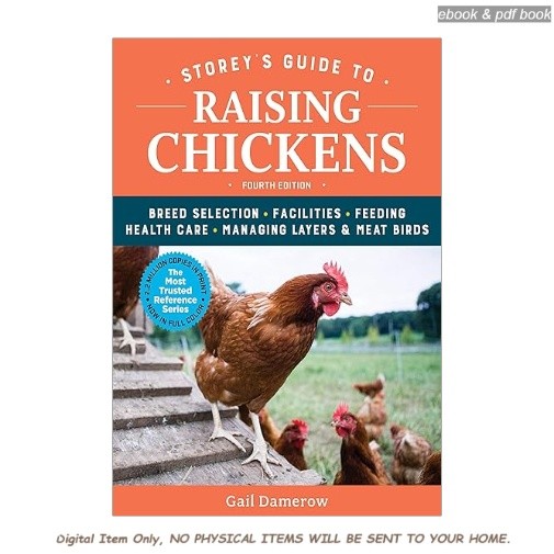 Storey’s Guide to Raising Chickens, 4th Editi, Gail Damerow 2026