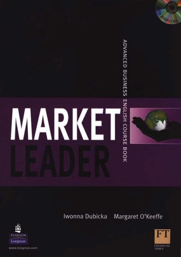 Market Leader: Advanced Coursebook and Class CD Pack (Market Lea